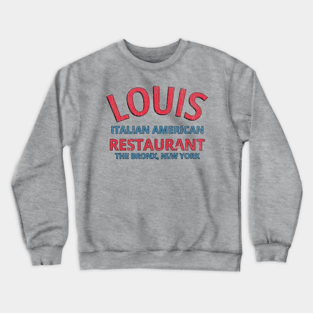 Louis Restaurant Godfather Crewneck Sweatshirt by Stevendan